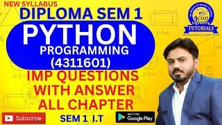 DIPLOMA SEM 1 PYTHON PROGRAMMING IMP QUESTION WITH ANSWER || SEM 1 PYTHON IMP FOR GTU EXAM || SEM 1