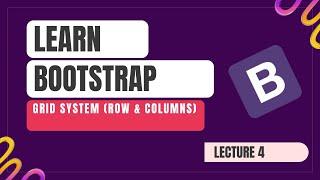 Grid System In Bootstrap 5 - Rows & Columns - Grid Layout (Hindi / Urdu) Part-1