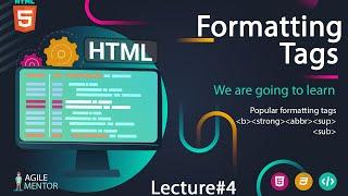 HTML 5 Formatting Tags | Basic to Advanced HTML 5 Course