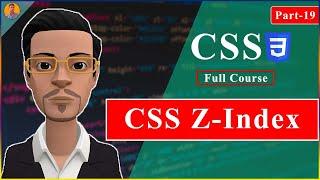 Lecture-19 CSS3 || CSS Z Index || CSS Bangla Tutorial
