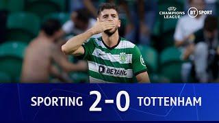 Sporting v Tottenham (2-0) | Spurs STUNNED By Stoppage-Time Goals | Champions League Highlights