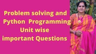 Problem solving and python programming unit wise important questions | python| BSc Data Science|OU