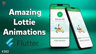 Flutter Tutorial - Amazing Lottie Animations [2021] Android, iOS, Flutter Web