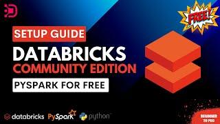 Learn PySpark for Free | Databricks Community Edition | Setup Guide | Tutorial