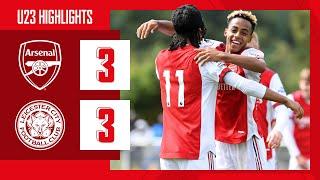 HIGHLIGHTS | Arsenal vs Leicester City (3-3) | U23 | Three goals in stoppage time!
