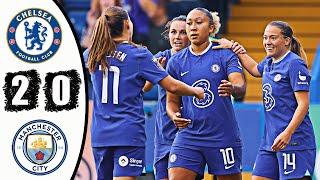 Chelsea Women vs Manchester City Women (2-0) | Extended Highlights | Women's Super League 2022