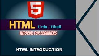HTML Introduction| HTML tutorial for  beginners in Urdu/Hindi Class 1