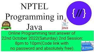 Online Programming test of Nptel Programming In Java :Coding answer for Night session  8pm -10pm