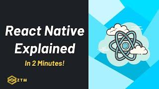 What is React Native? | React Native Explained in 2 Minutes For BEGINNERS.