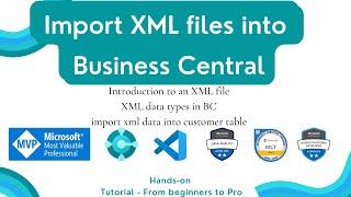 xml file import to business central | import xml data into business central | business central tutor