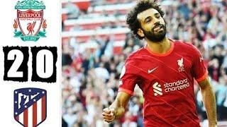 Liverpool vs Atletico Madrid 2-0 extended highlights and goals