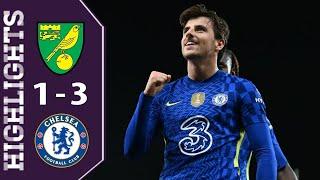 Norwich vs Chelsea 1-3 Highlights Premier League 2021/2022 - Havertz and Mount secure win at Norwich