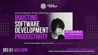 StackLeague Tech Session: Boosting Software Development Productivity
