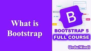 What is Bootstrap | Bootstrap Introduction | Bootstrap tutorials for Beginners