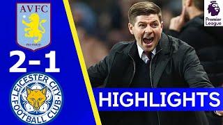 Aston Villa vs Leicester City 2-1 ????Highlights | EPL Highlights | Premier League Match Highlights