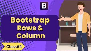 Bootstrap CSS Rows And Col Classes | Bootstrap 5 Tutorials | Class#4