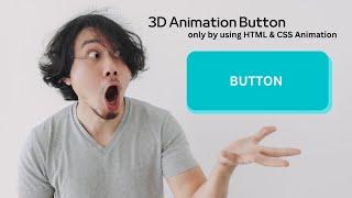 HTML AND CSS ANIMATIONS | 3D Button Animation using HTML & CSS ANIMATION to make your website POP!