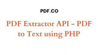 Extract PDF to Text in PHP using PDF.co Web API