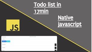 Build a Todo list app in HTML, CSS ,bootstrap  JavaScript in 2021 |JavaScript for Beginners tutorial