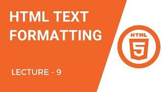 HTML - Formatting Tags - HTML5 Tutorials for Beginners in Hindi/Urdu
