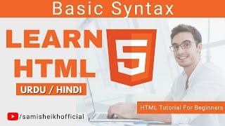 Learn HTML | HTML Structure - Basic Syntax | Website Designing | HTML Tutorial For Beginners #html