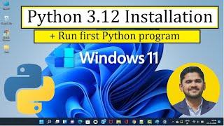 How to install Python 3.12.0 on Windows 11