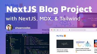 Build a NextJS Blog with MDX and Tailwind.