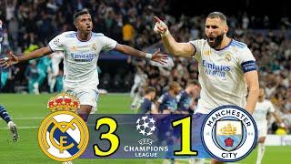 Real Madrid vs Manchester City 3-1 All Goals And Highlights - UEFA Champions League 2022