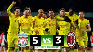 Liverpool vs Milan 5-3 (agg) Highlights & Goals - Champions League 2021-2022